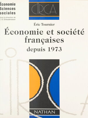 cover image of Économie et société françaises depuis 1973